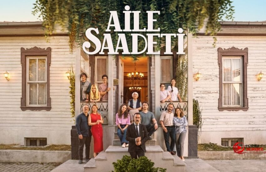 Aile Saadeti